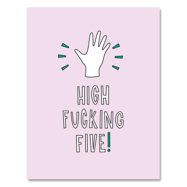 593 - High Fucking Five! - A2 card