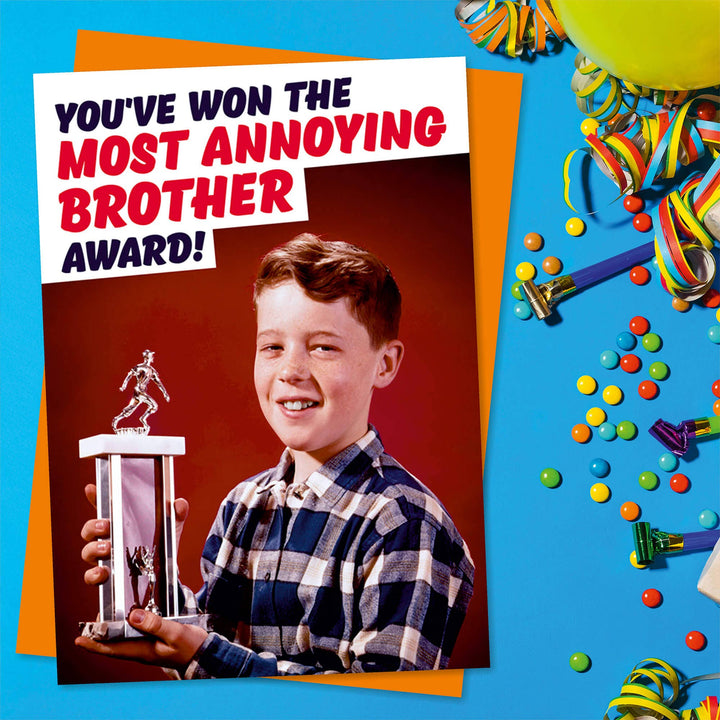 Most Annoying Brother Award Greeting Card