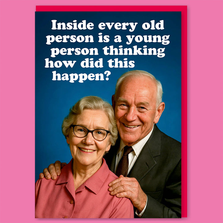 Inside every old person Greeting Card