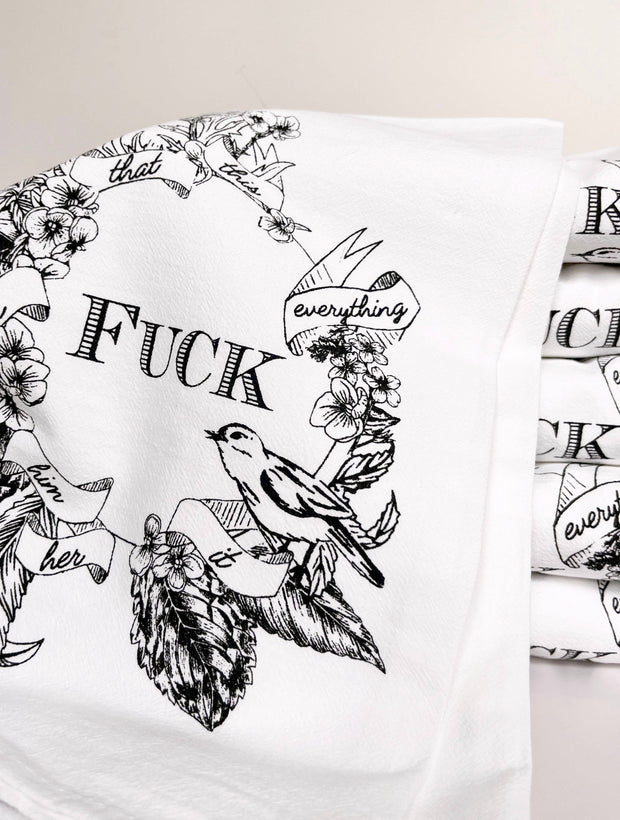 Fuck Everything - BLACK/WHITE Flowers Funny Kitchen Towel