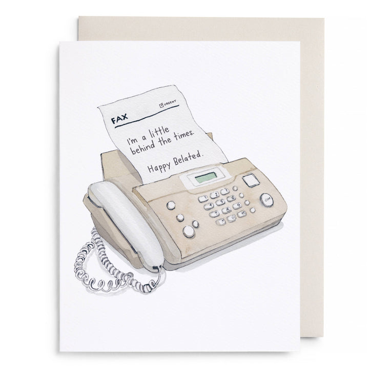 Behind the Times Belated Birthday Greeting Card