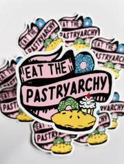 Eat The Pastryarchy Funny Feminist Sticker