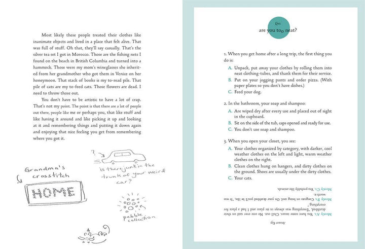 The Joy of Leaving Your Sh*t All Over the Place