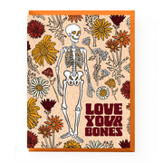 Love Your Bones Skeleton Card