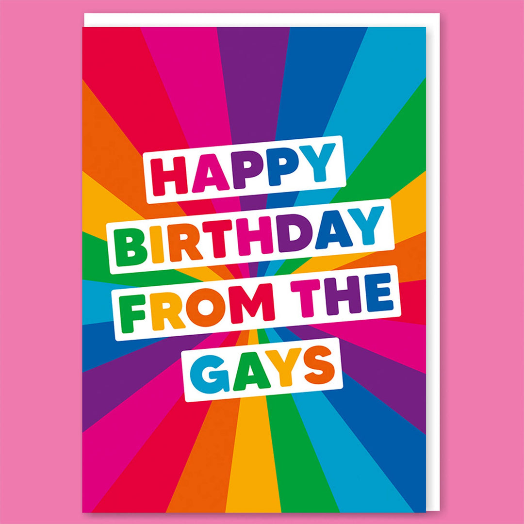 Happy Birthday from the gays Greeting Card