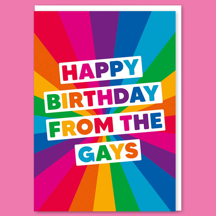 Happy Birthday from the gays Greeting Card
