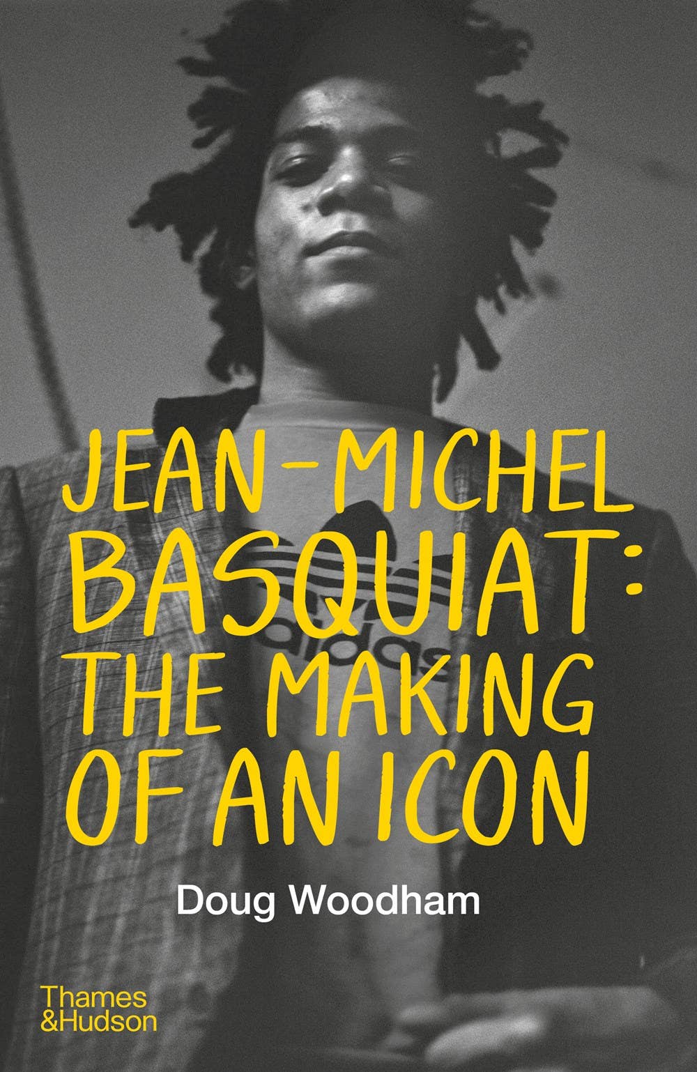 Jean-­Michel Basquiat: The Making of an Icon