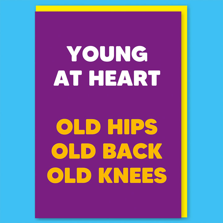 Young at heart Greeting Card
