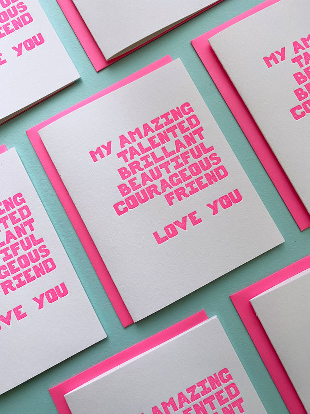 Amazing Talented Courageous Friend, best friend card