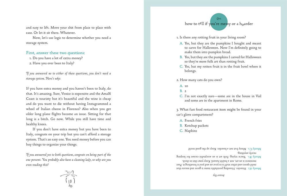 The Joy of Leaving Your Sh*t All Over the Place