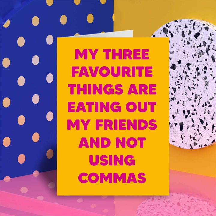 My three favourite things Greeting Card