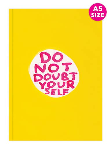Funny Gift - David Shrigley A5 Notebook - Do Not Doubt