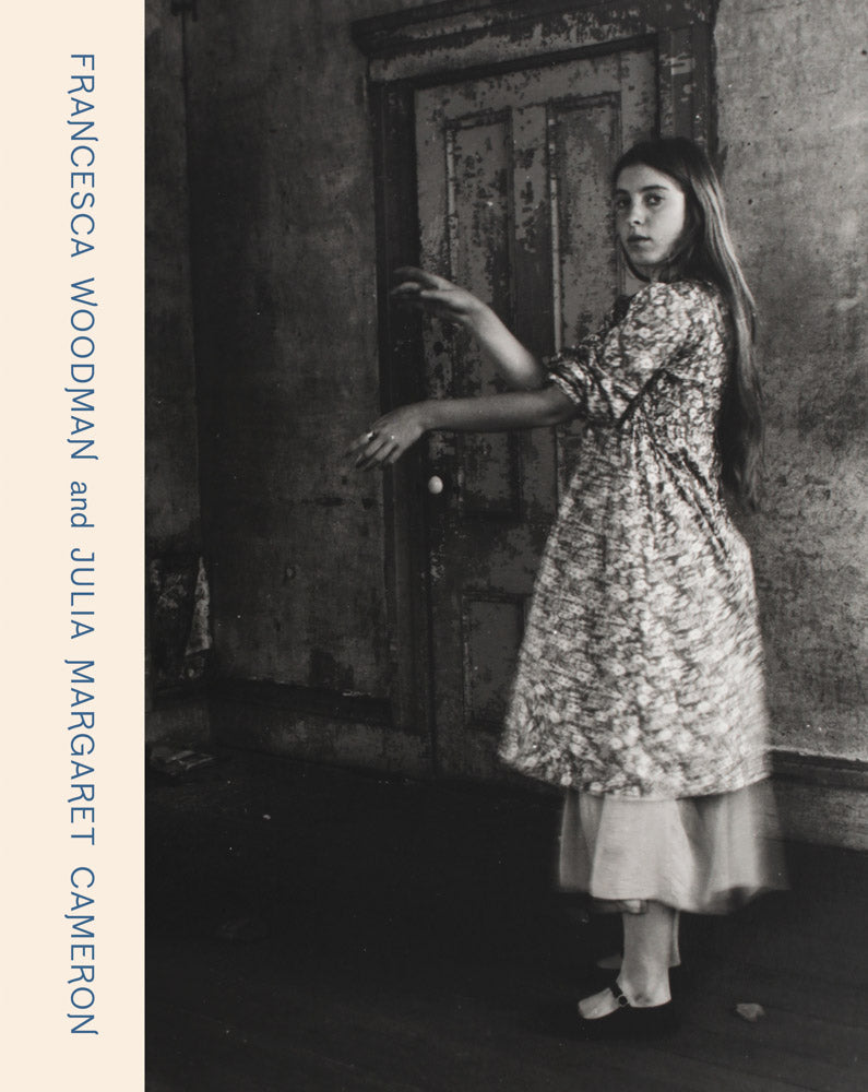 Francesca Woodman Julia Margaret Cameron Portraits to Dream