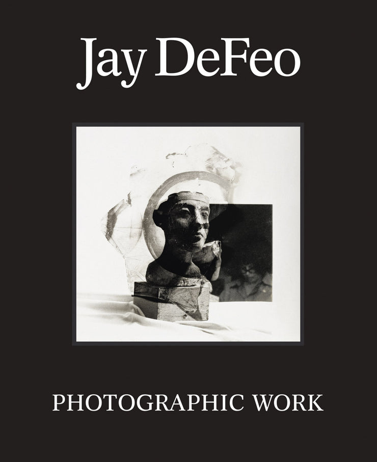 JAY DEFEO: PHOTOGRAPHIC WORK