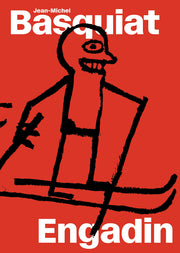 Jean-Michel Basquiat: Engadin