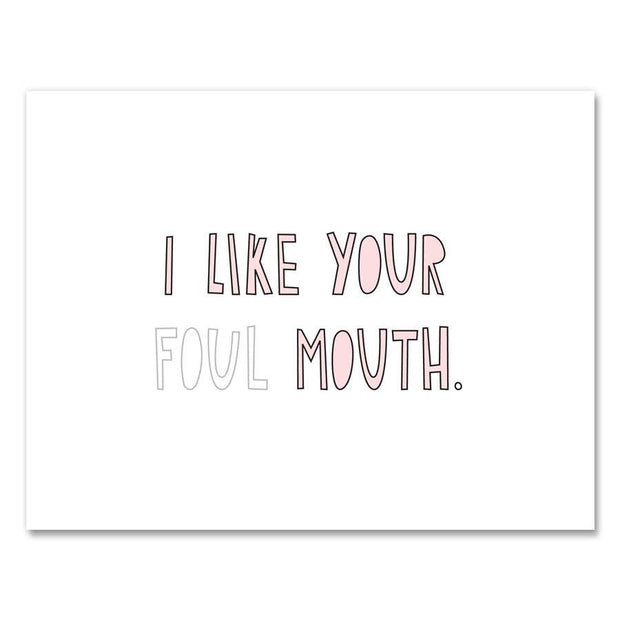 314 - Foul Mouth - A2 card