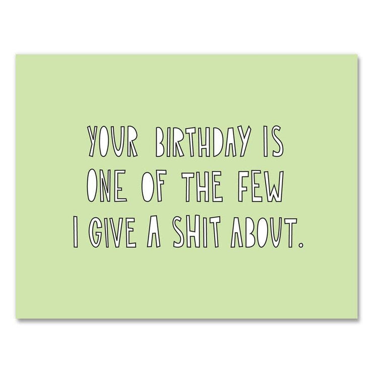282 - Birthday Give a Shit - A2 card