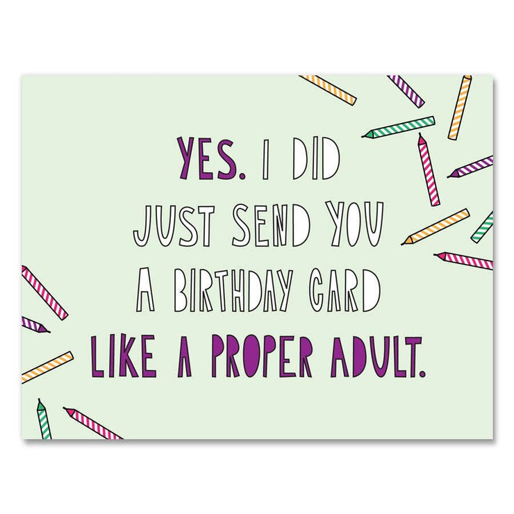 309 - Proper Adult Birthday - A2 card