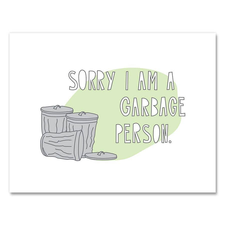 357 - Garbage Person - A2 card
