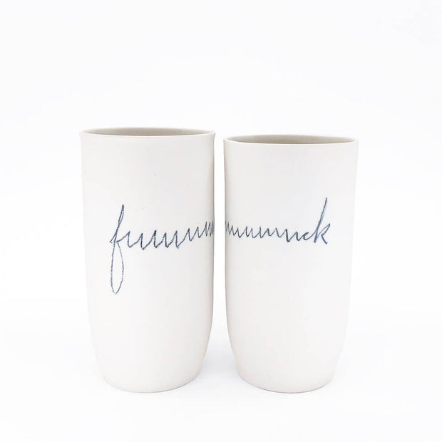 Long F*****ck Tumbler/Vase