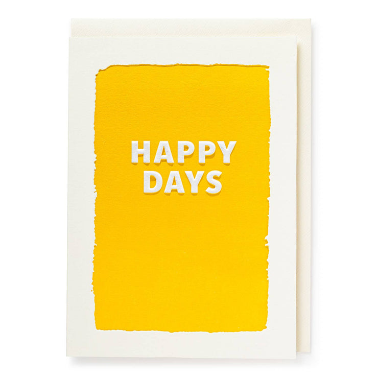 Happy Days Greeting Card