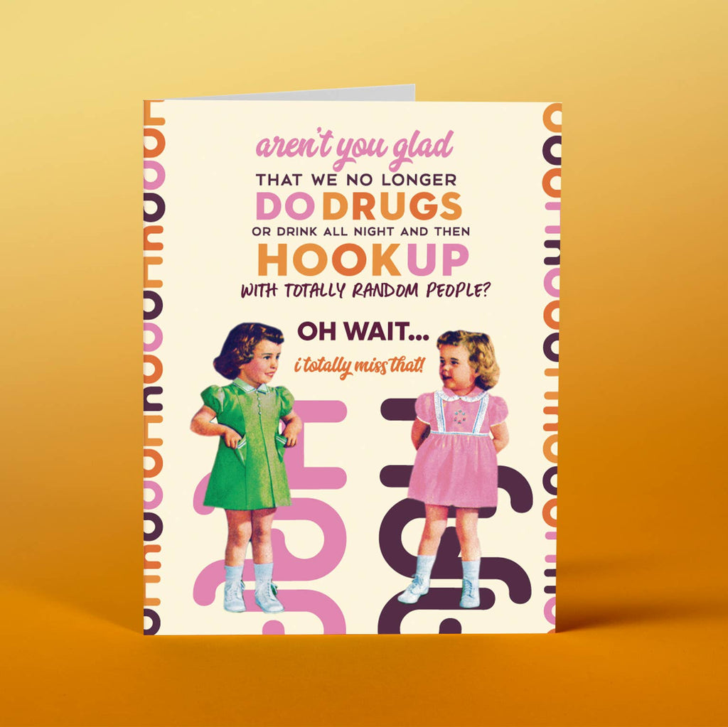 Hook Up Do Drugs Card