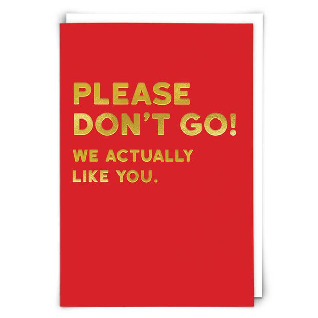 Don't Go Leaving Card