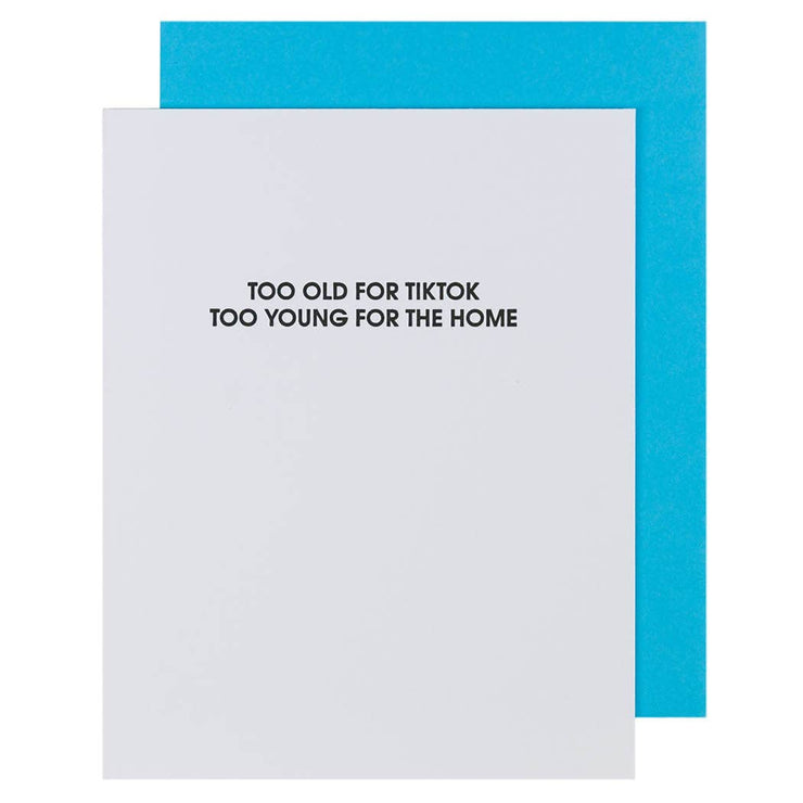 Too Old For Tiktok Letterpress Card