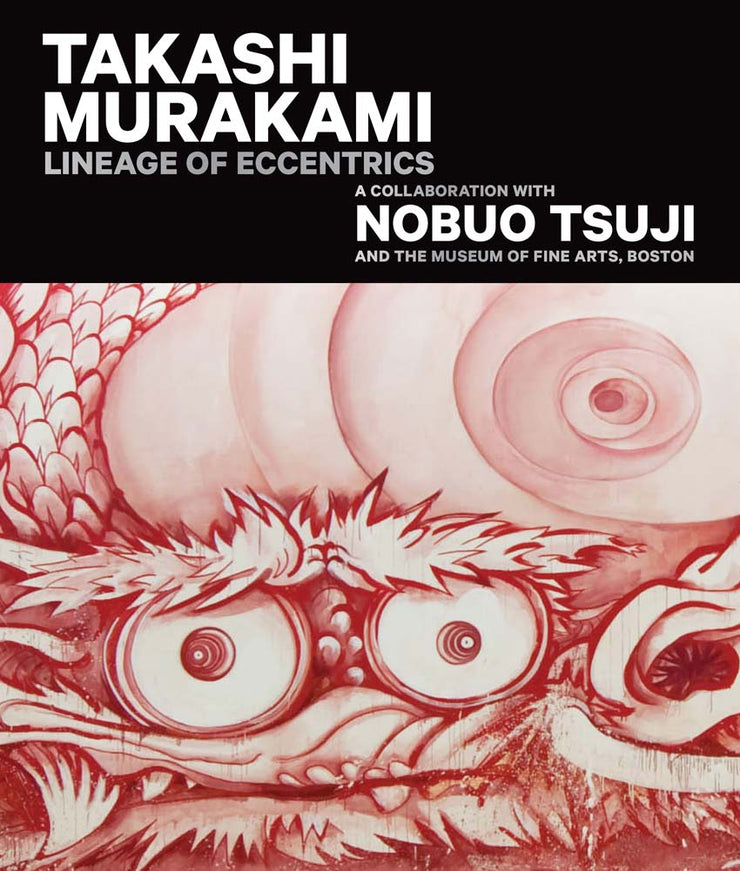 Takashi Murakami: Lineage of Eccentric