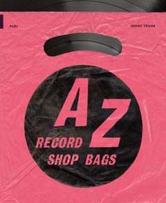 A-Z Of Record Shop Bags: 1940s to 1990s